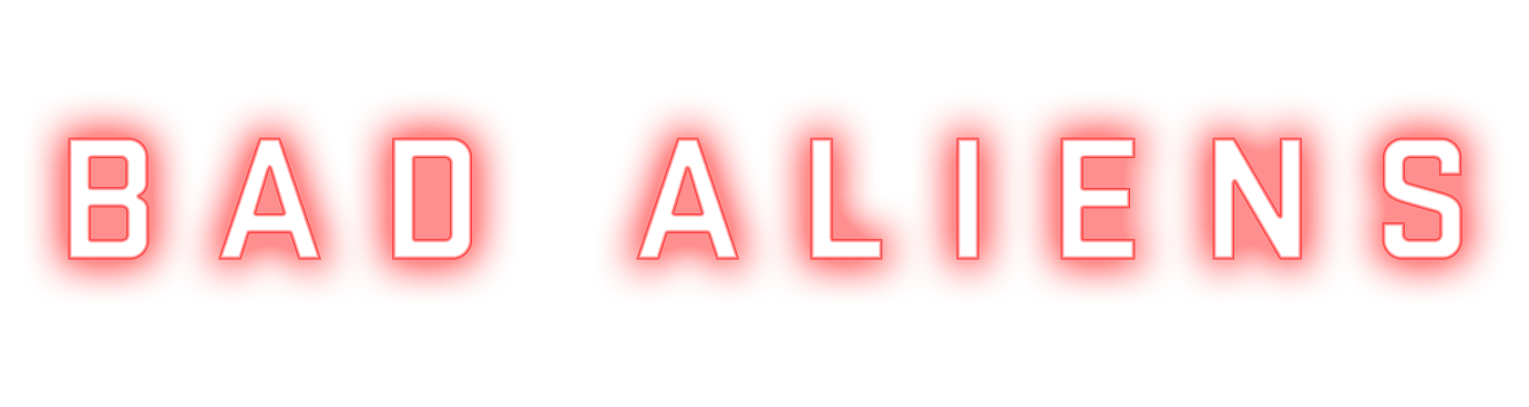 BadAliens
